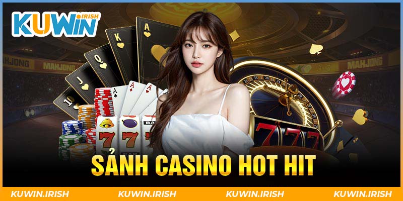 Nền tảng game bài Casino Kuwin trực tuyến uy tín, chất lượng cao