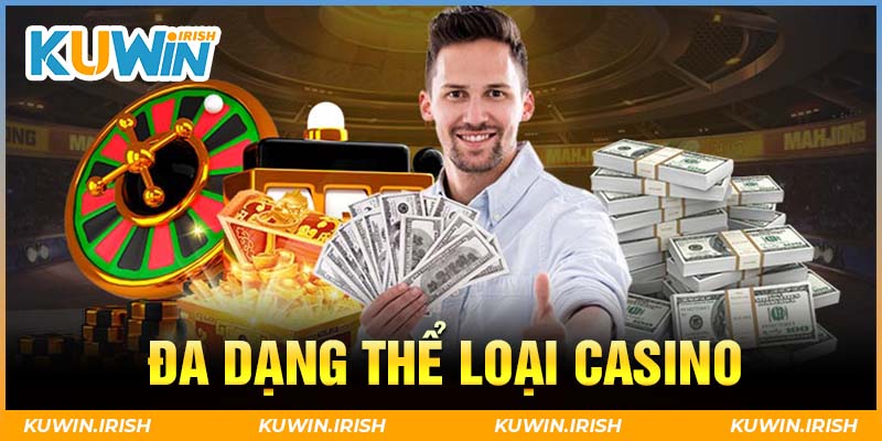 Các thể loại game casino phổ biến tại nhà cái